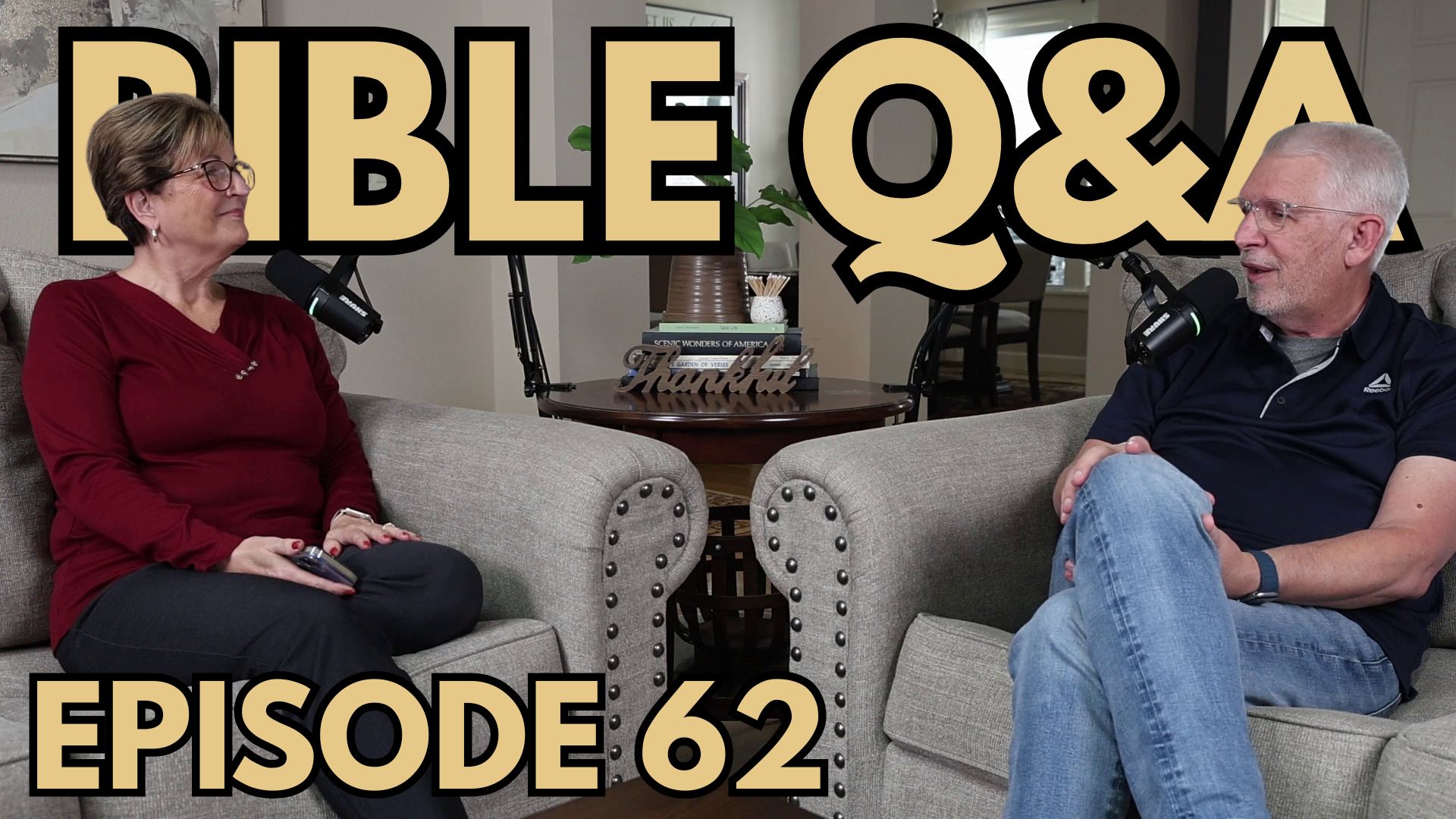 Bible Q&A • Episode 62